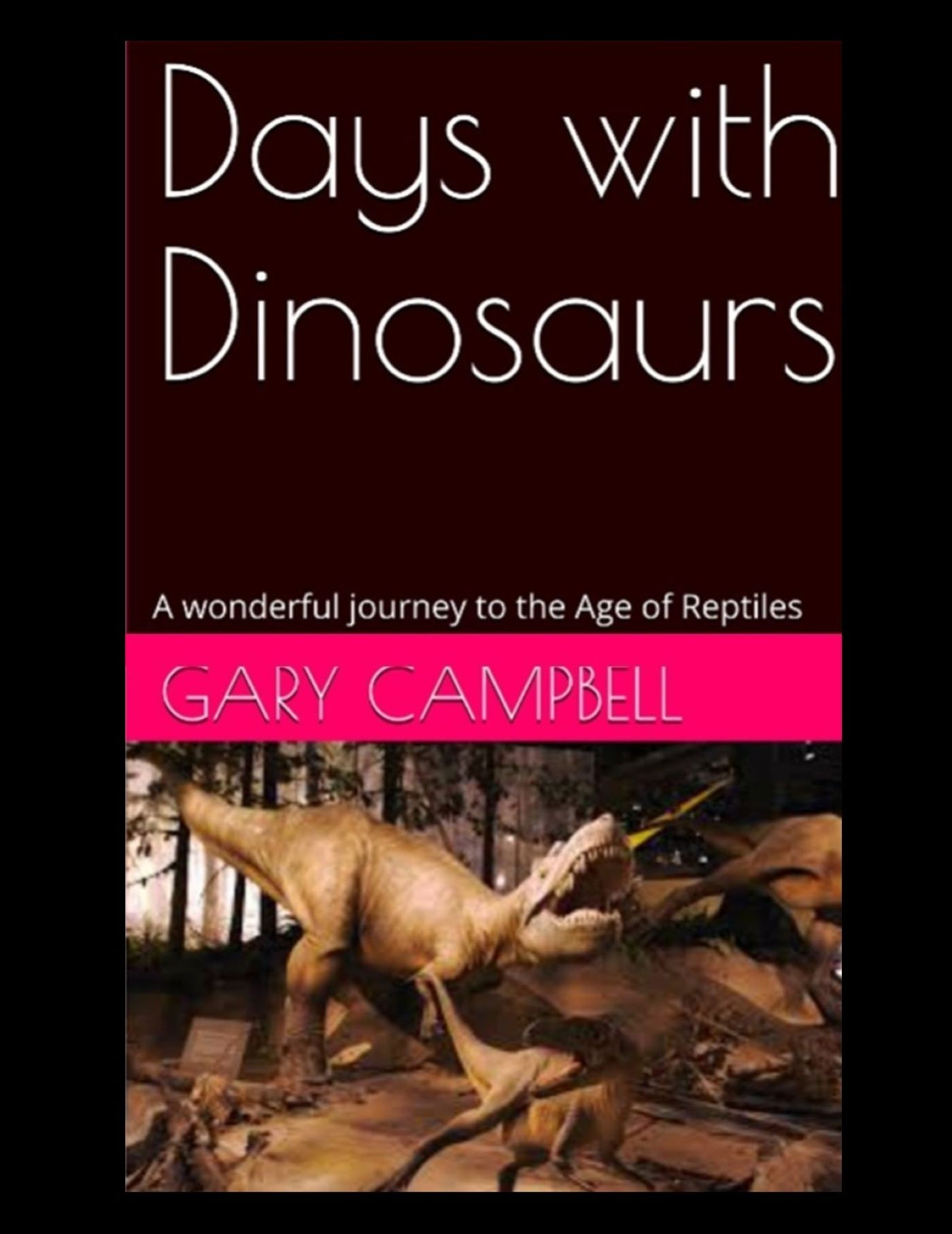 DINOSAUR BOOKS FOR KIDS 2 days WITH DINOS